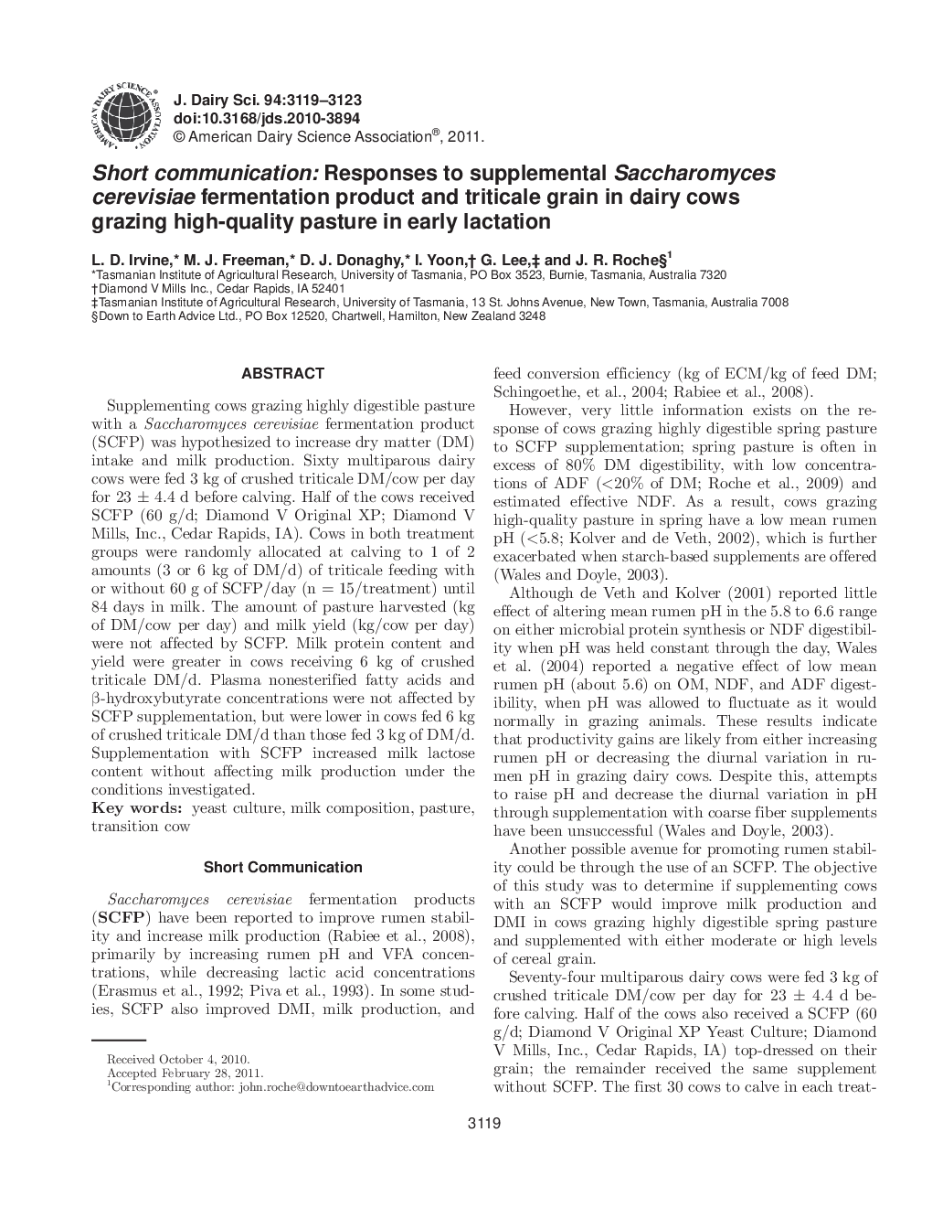 Short communication: Responses to supplemental Saccharomyces cerevisiae fermentation product and triticale grain in dairy cows grazing high-quality pasture in early lactation