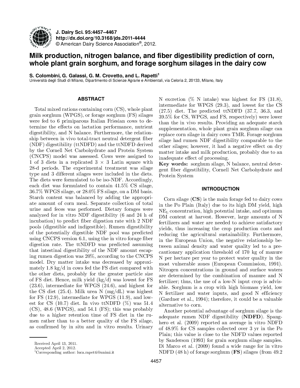 Milk production, nitrogen balance, and fiber digestibility prediction of corn, whole plant grain sorghum, and forage sorghum silages in the dairy cow