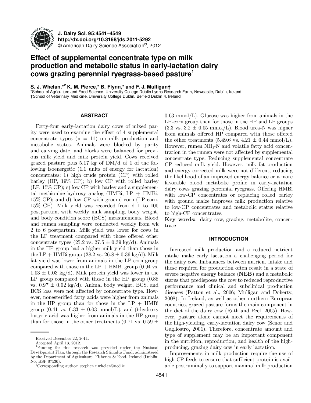 Effect of supplemental concentrate type on milk production and metabolic status in early-lactation dairy cows grazing perennial ryegrass-based pasture1