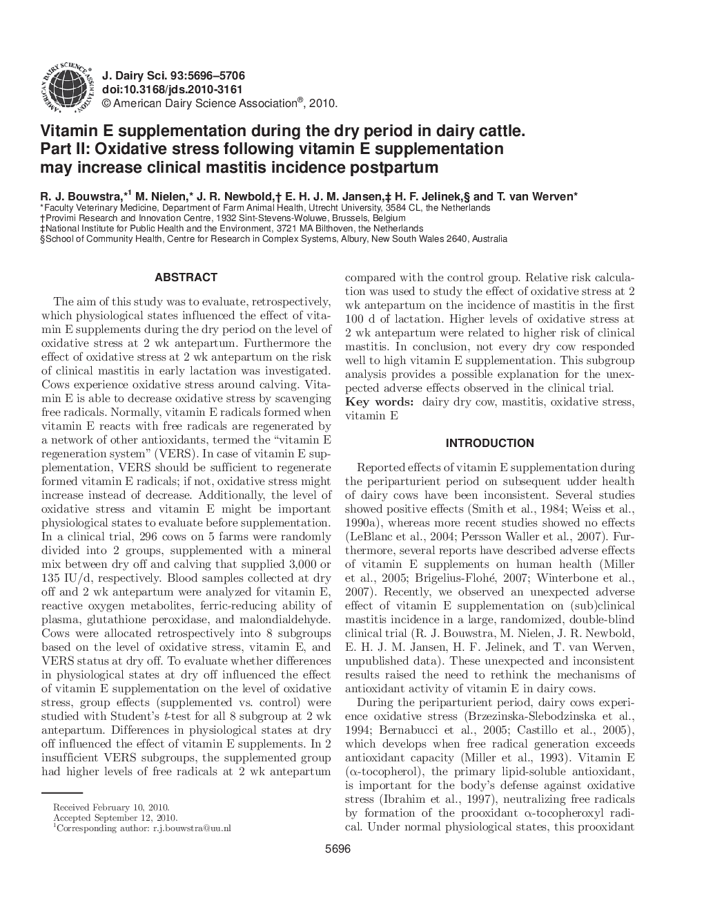 Vitamin E supplementation during the dry period in dairy cattle. Part II: Oxidative stress following vitamin E supplementation may increase clinical mastitis incidence postpartum