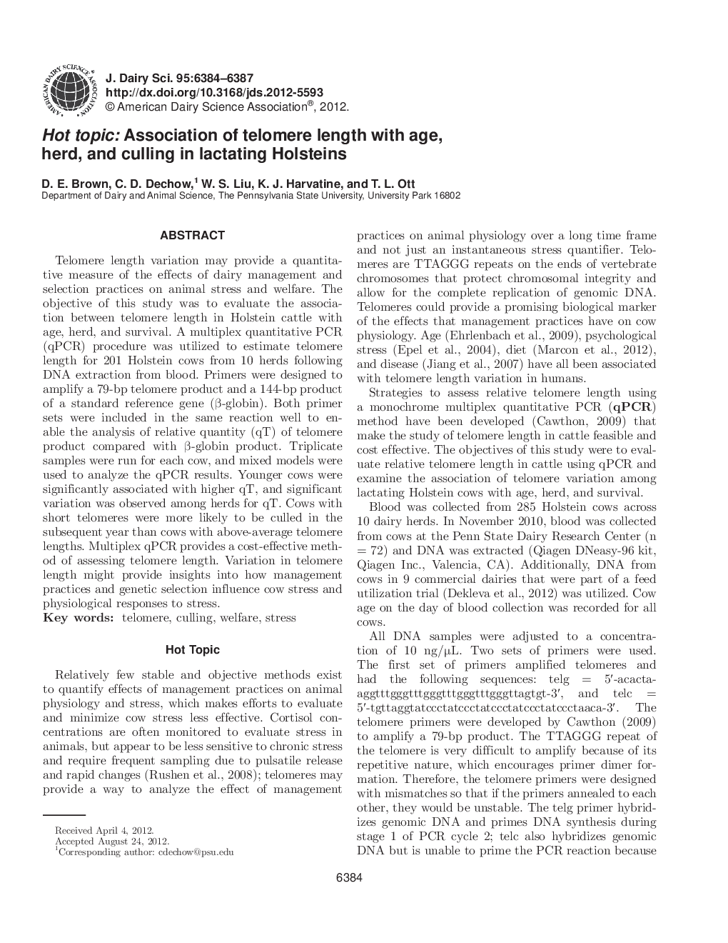 Hot topic: Association of telomere length with age, herd, and culling in lactating Holsteins