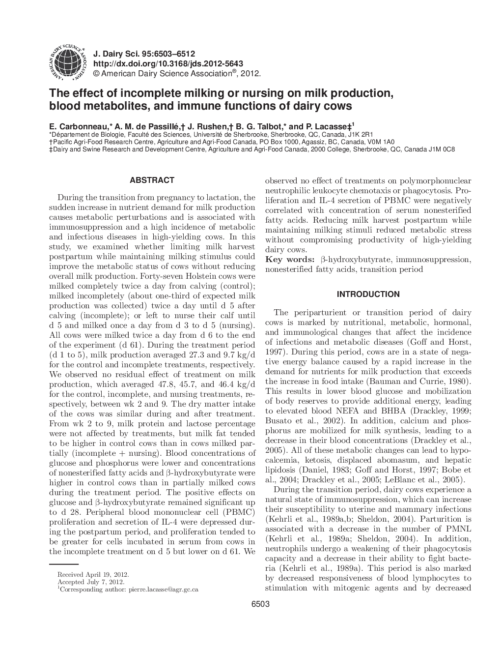 The effect of incomplete milking or nursing on milk production, blood metabolites, and immune functions of dairy cows