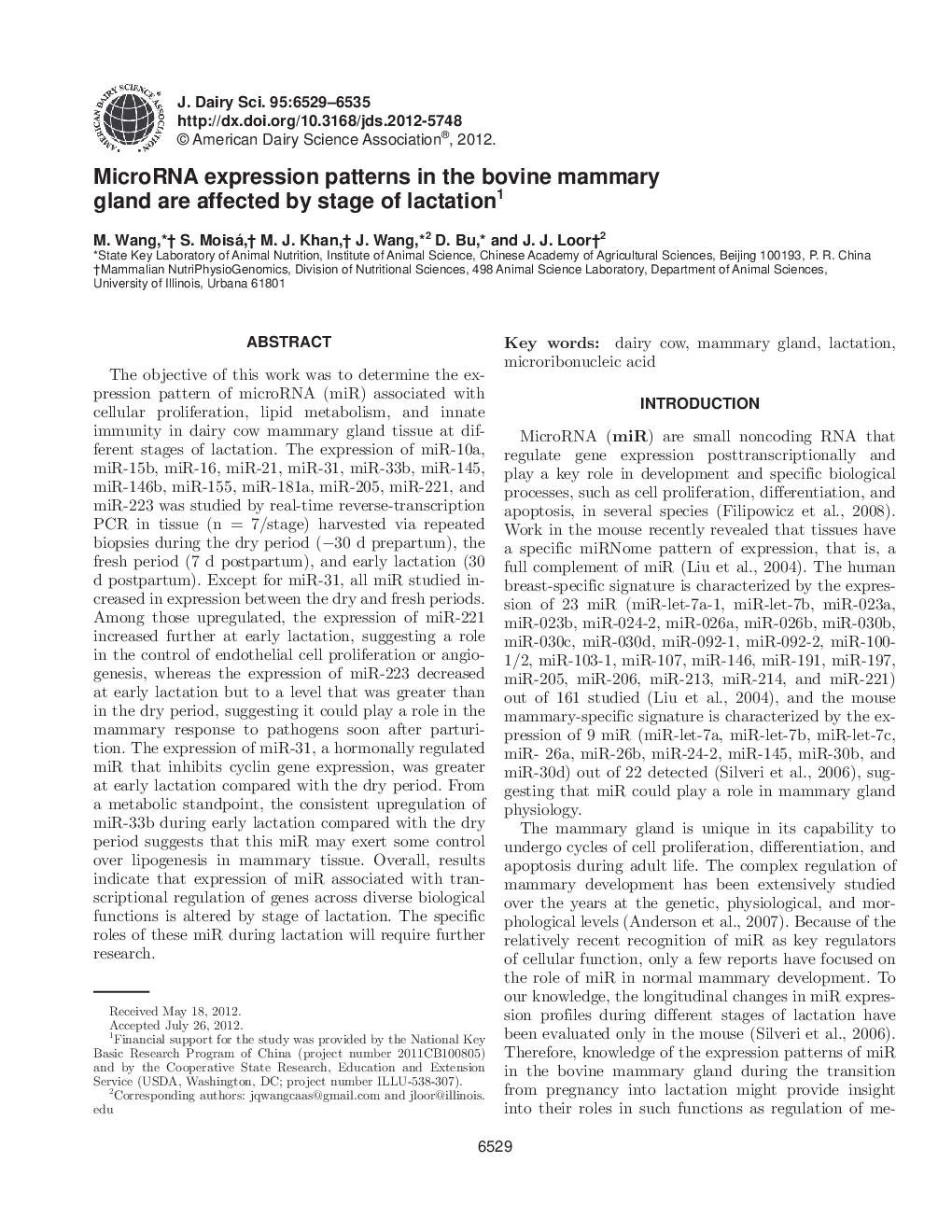 MicroRNA expression patterns in the bovine mammary gland are affected by stage of lactation1