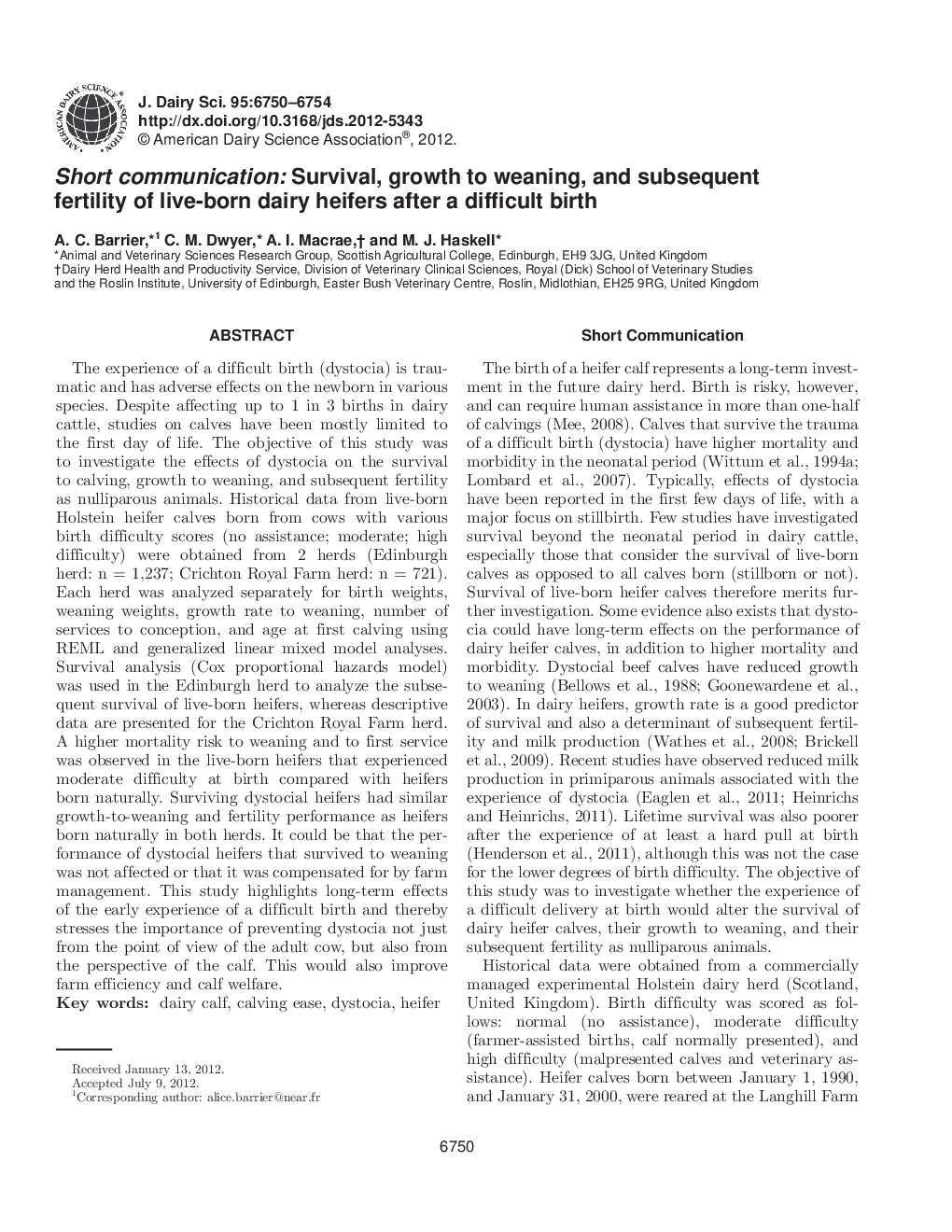 Short communication: Survival, growth to weaning, and subsequent fertility of live-born dairy heifers after a difficult birth