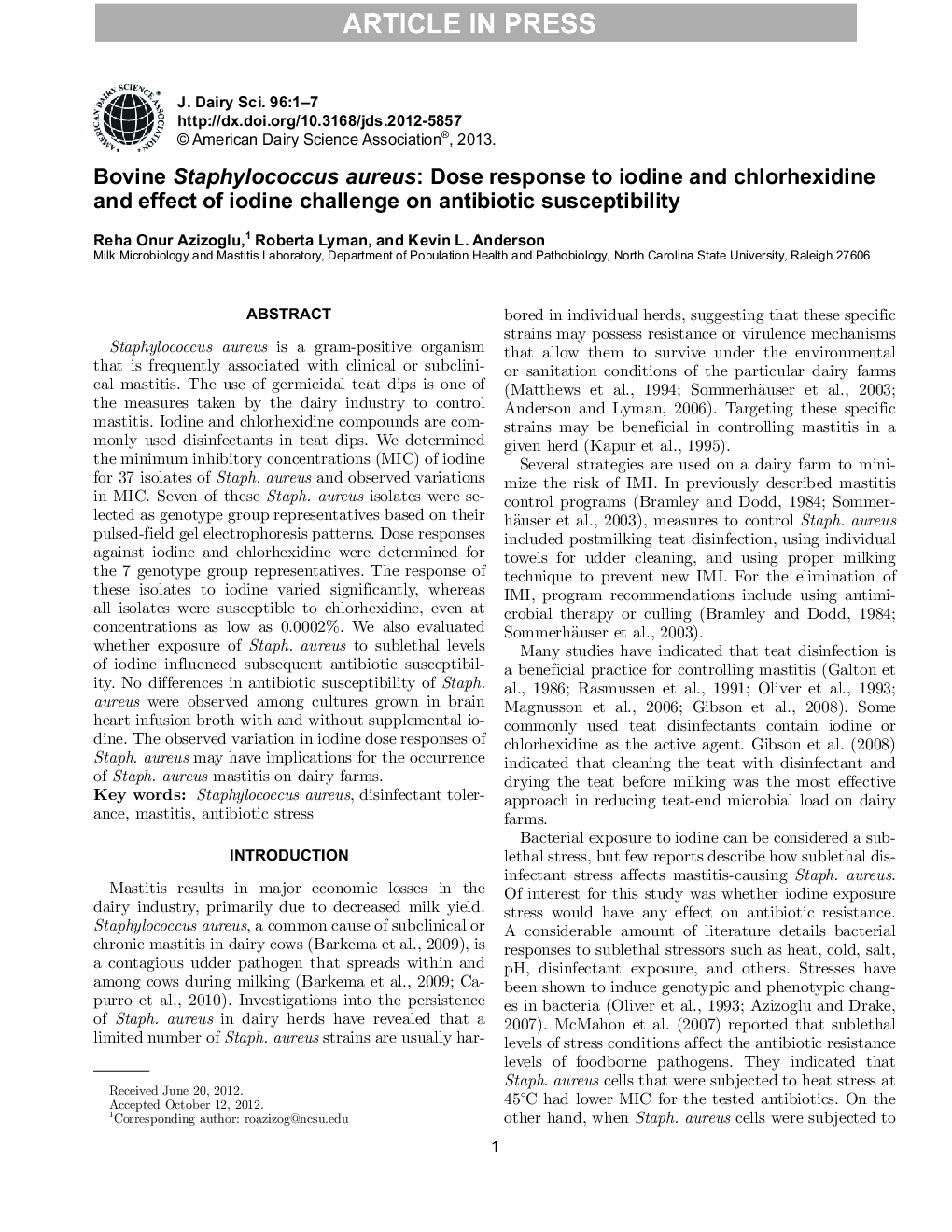 Bovine Staphylococcus aureus: Dose response to iodine and chlorhexidine and effect of iodine challenge on antibiotic susceptibility