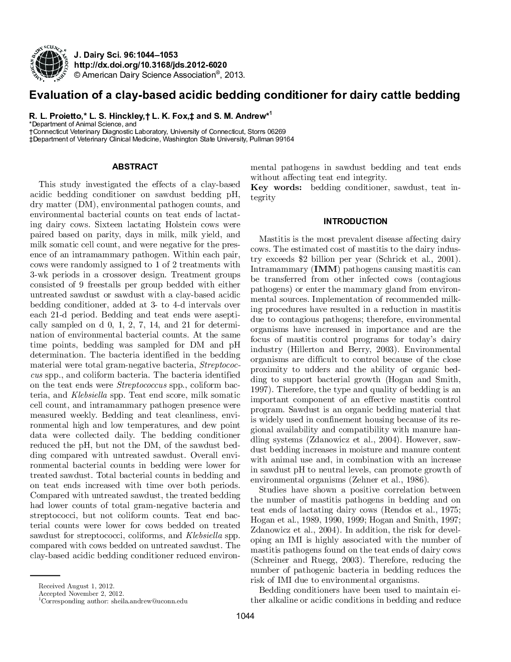 Evaluation of a clay-based acidic bedding conditioner for dairy cattle bedding