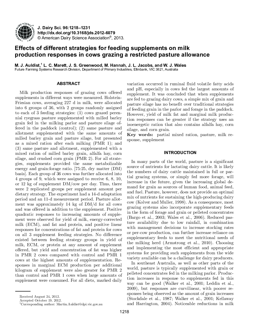 Effects of different strategies for feeding supplements on milk production responses in cows grazing a restricted pasture allowance