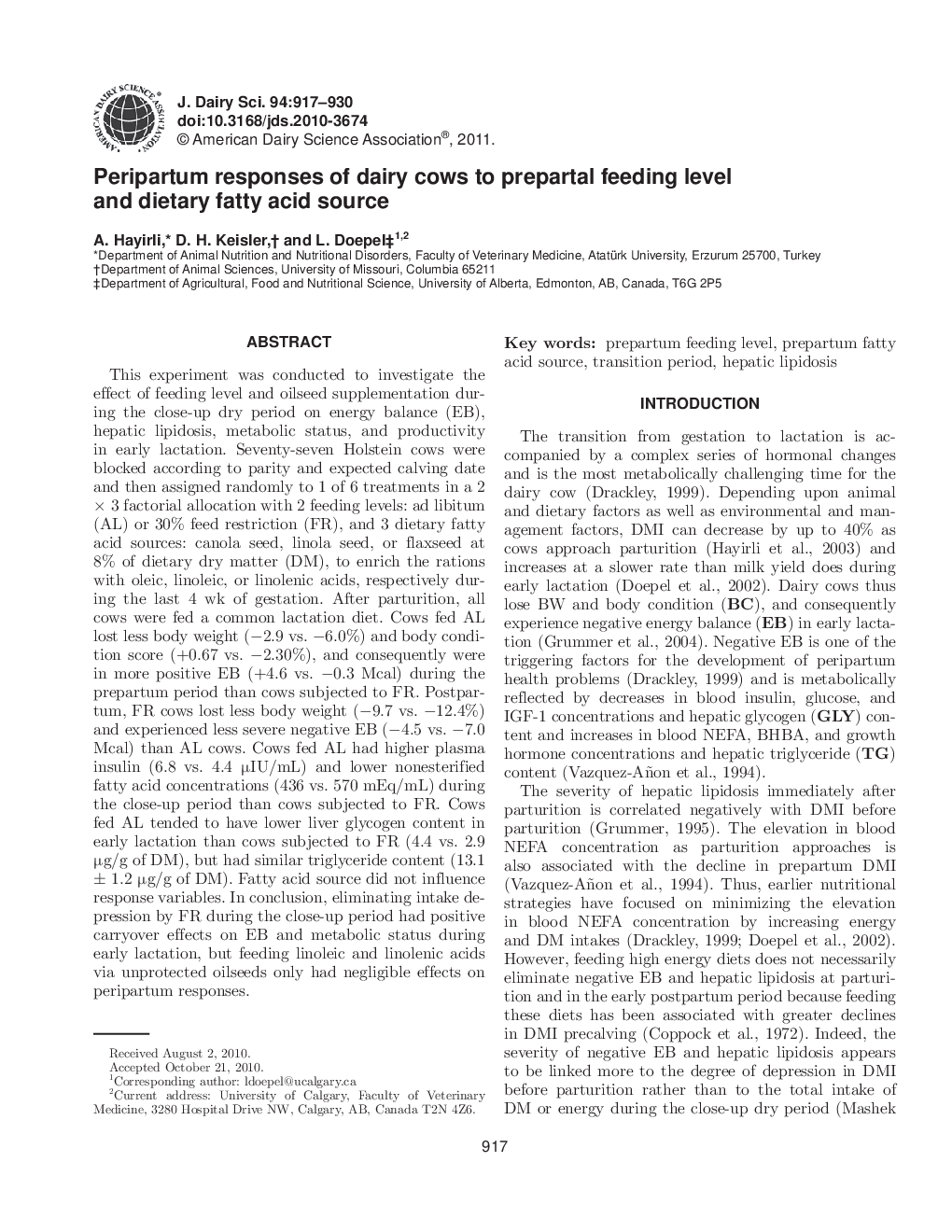 Peripartum responses of dairy cows to prepartal feeding level and dietary fatty acid source