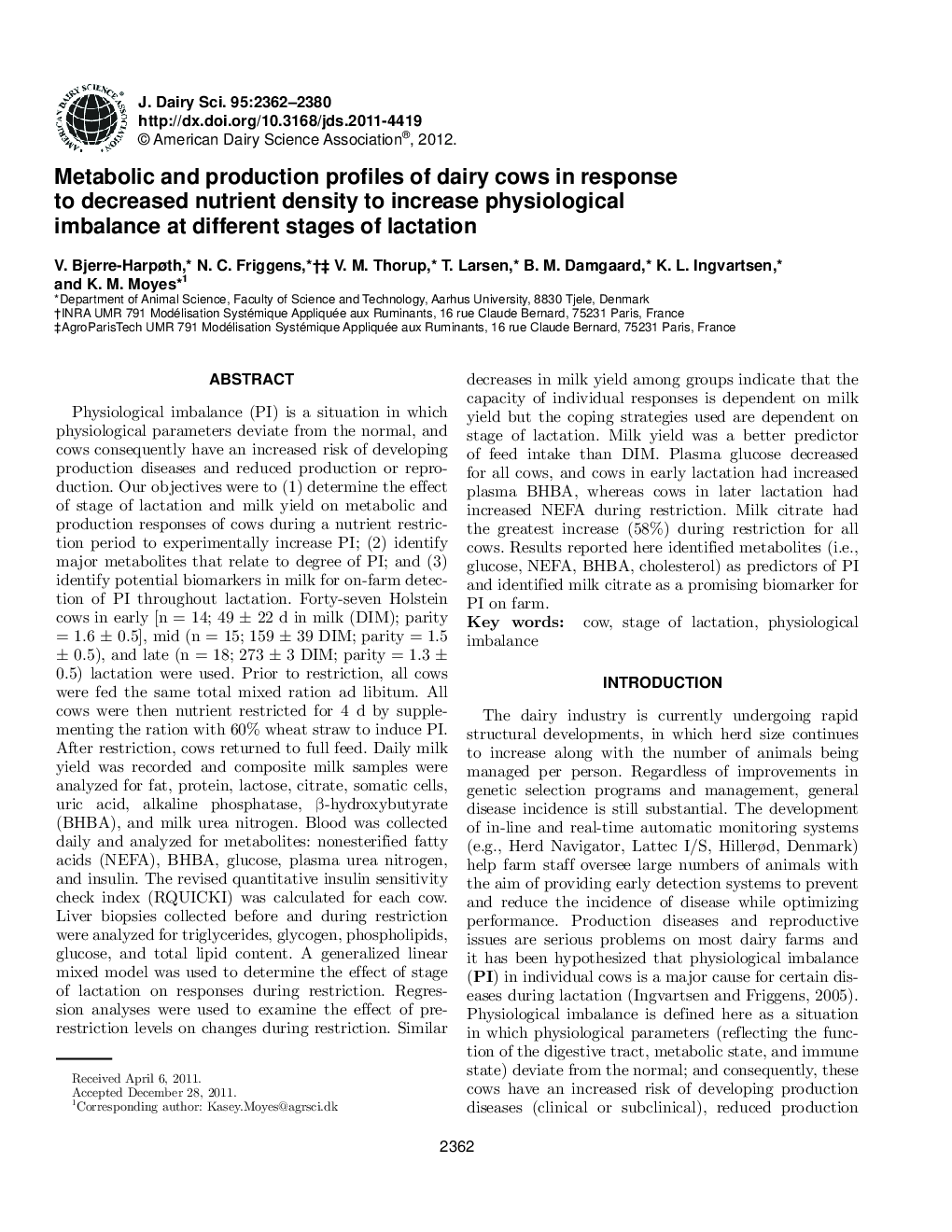 Metabolic and production profiles of dairy cows in response to decreased nutrient density to increase physiological imbalance at different stages of lactation
