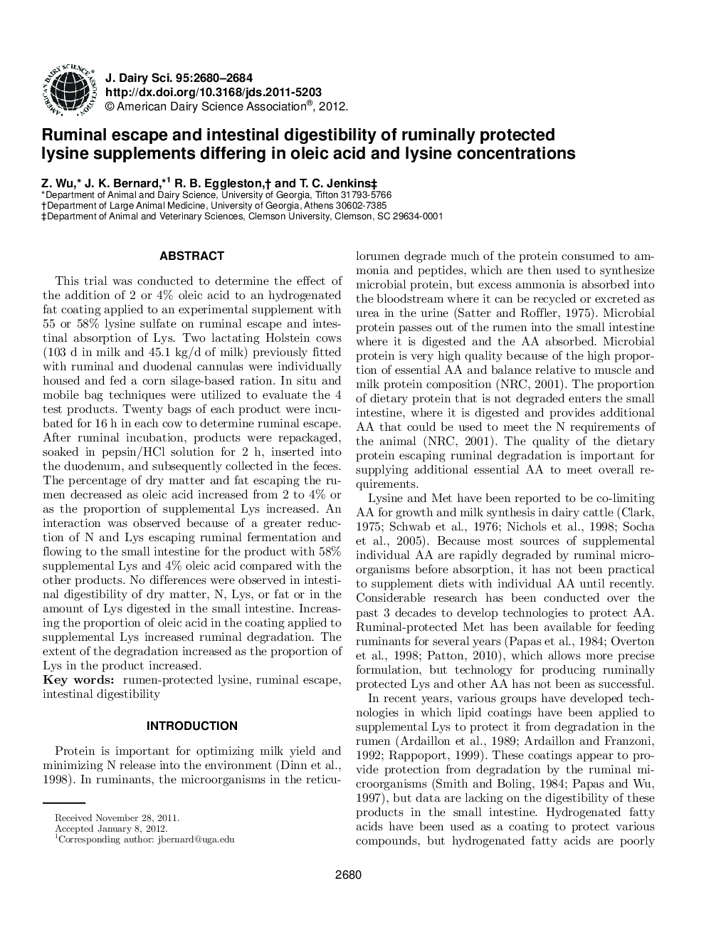 Ruminal escape and intestinal digestibility of ruminally protected lysine supplements differing in oleic acid and lysine concentrations