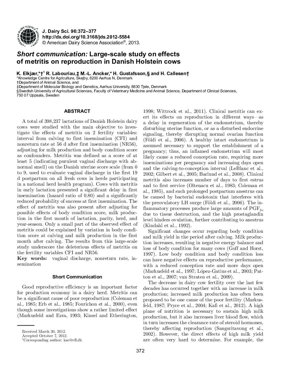 Short communication: Large-scale study on effects of metritis on reproduction in Danish Holstein cows