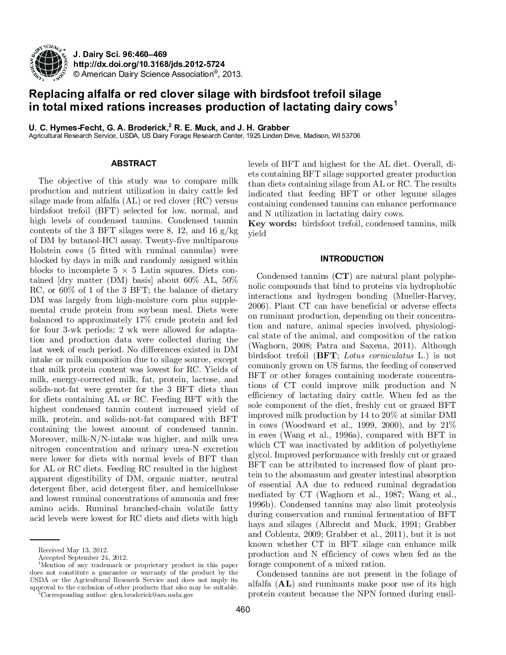 Replacing alfalfa or red clover silage with birdsfoot trefoil silage in total mixed rations increases production of lactating dairy cows1