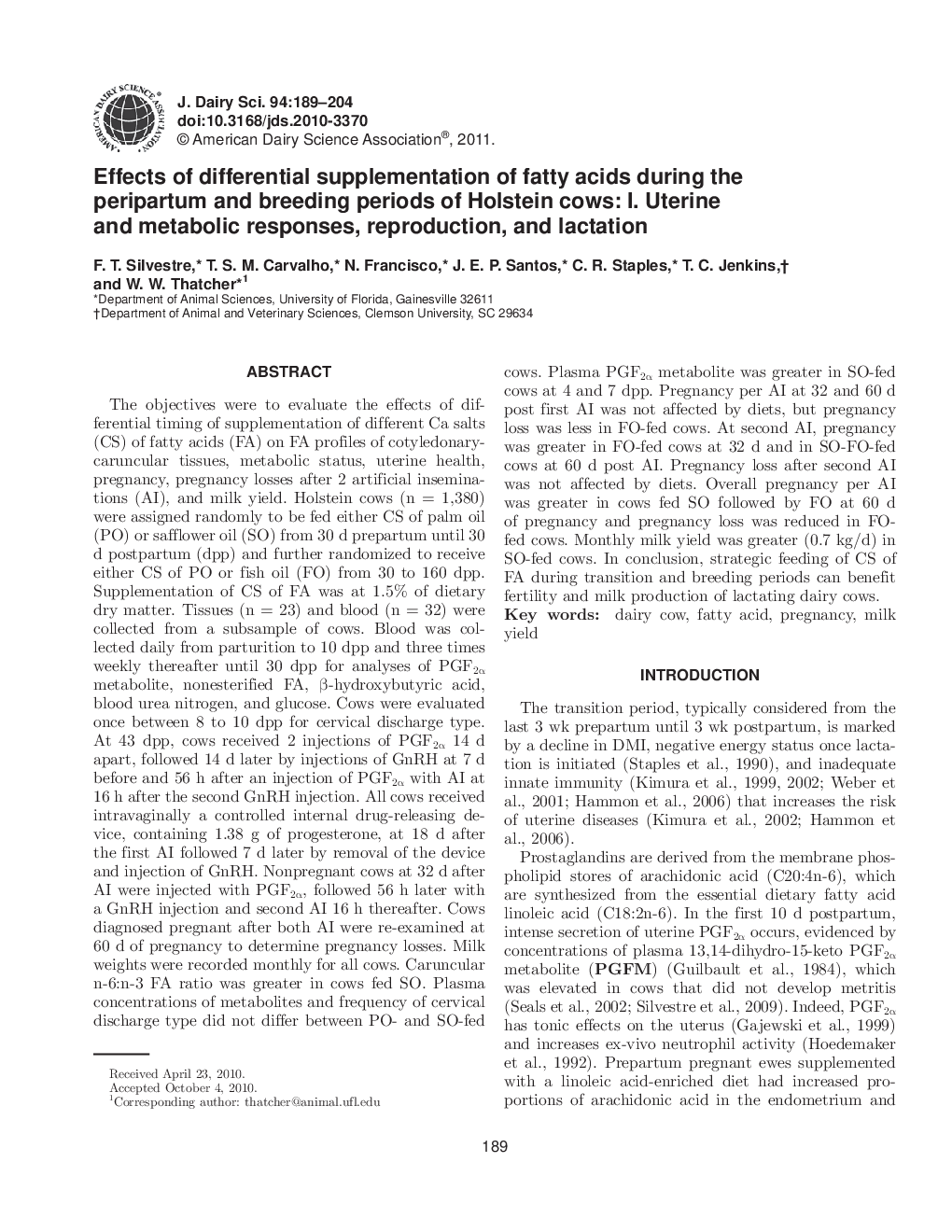 Effects of differential supplementation of fatty acids during the peripartum and breeding periods of Holstein cows: I. Uterine and metabolic responses, reproduction, and lactation