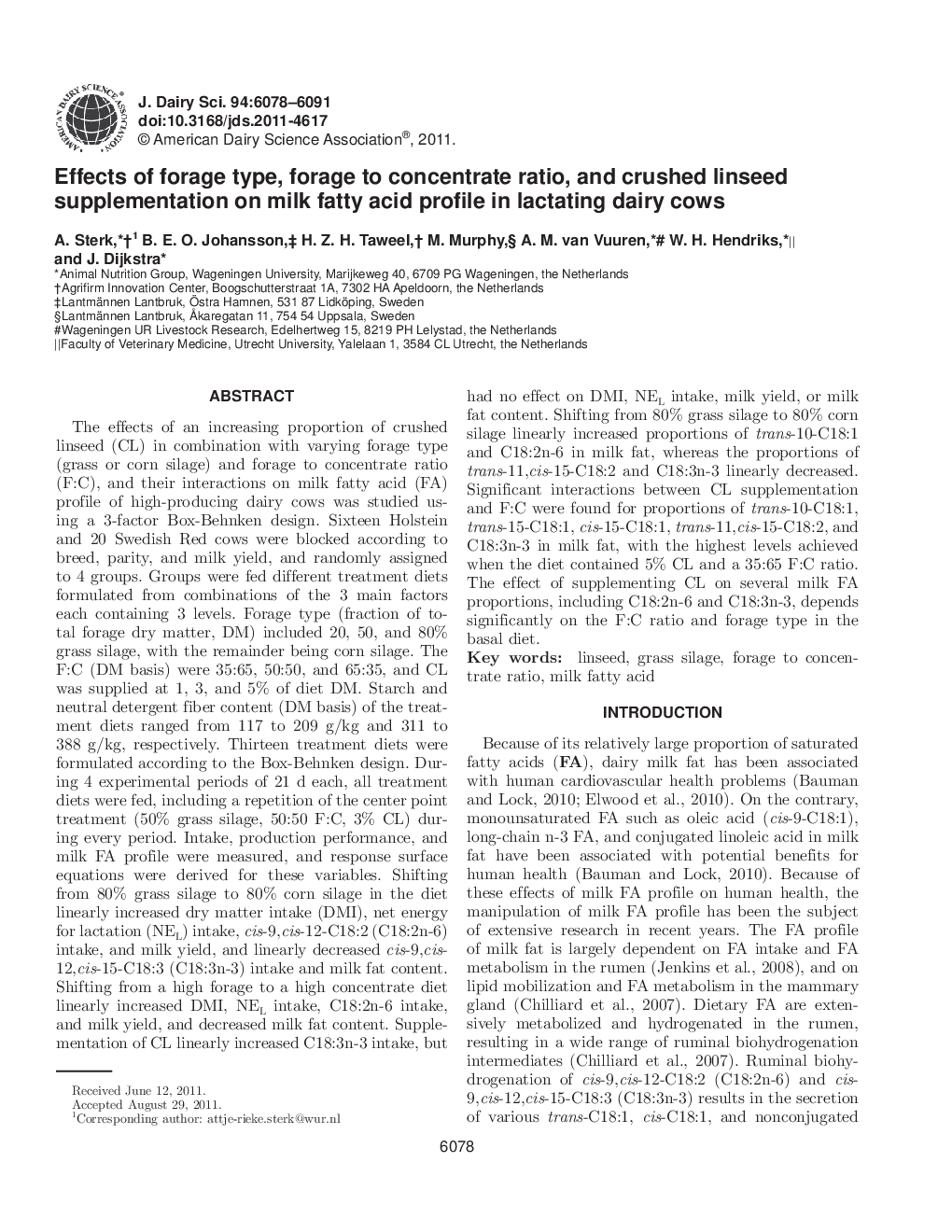 Effects of forage type, forage to concentrate ratio, and crushed linseed supplementation on milk fatty acid profile in lactating dairy cows