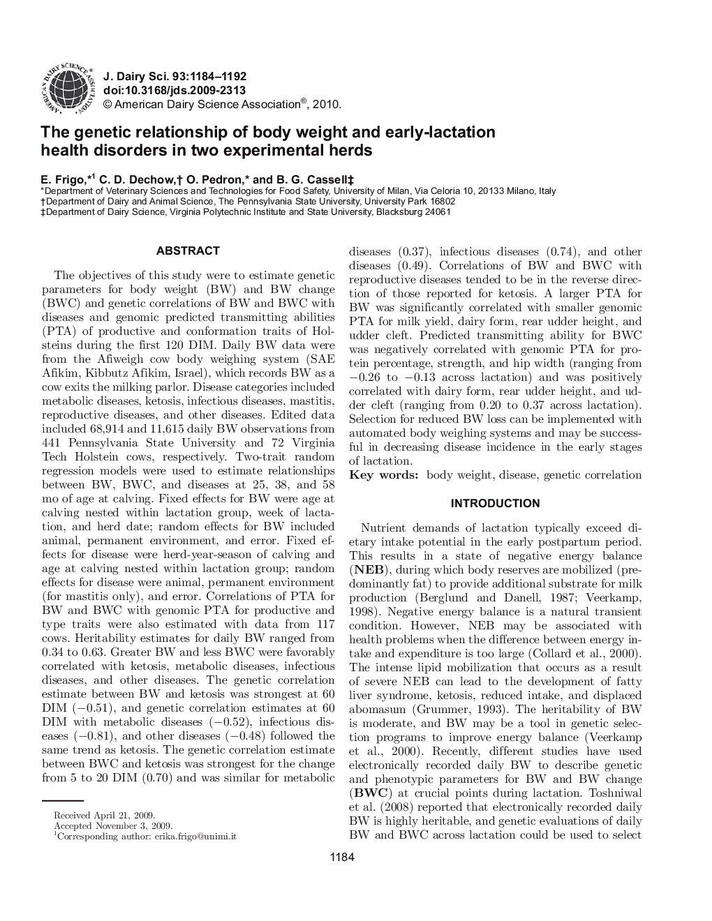 The genetic relationship of body weight and early-lactation health disorders in two experimental herds