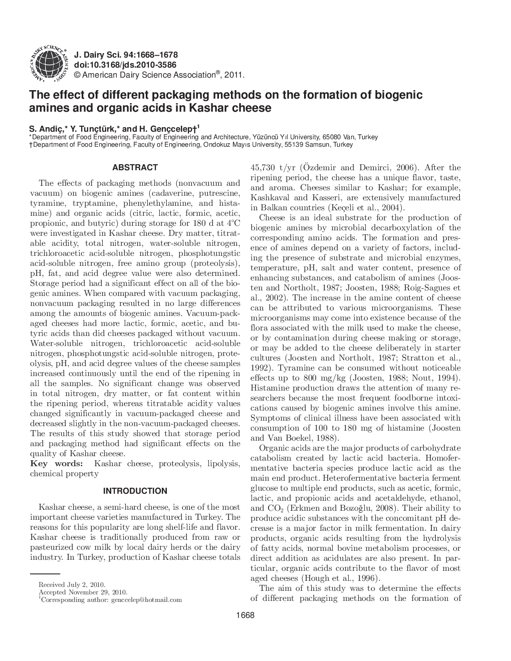 The effect of different packaging methods on the formation of biogenic amines and organic acids in Kashar cheese