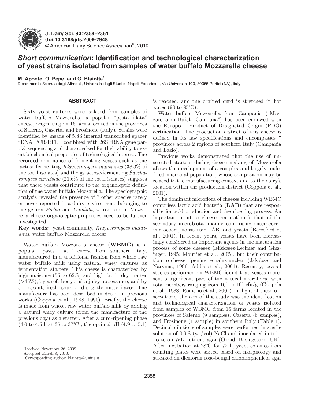 Short communication: Identification and technological characterization of yeast strains isolated from samples of water buffalo Mozzarella cheese