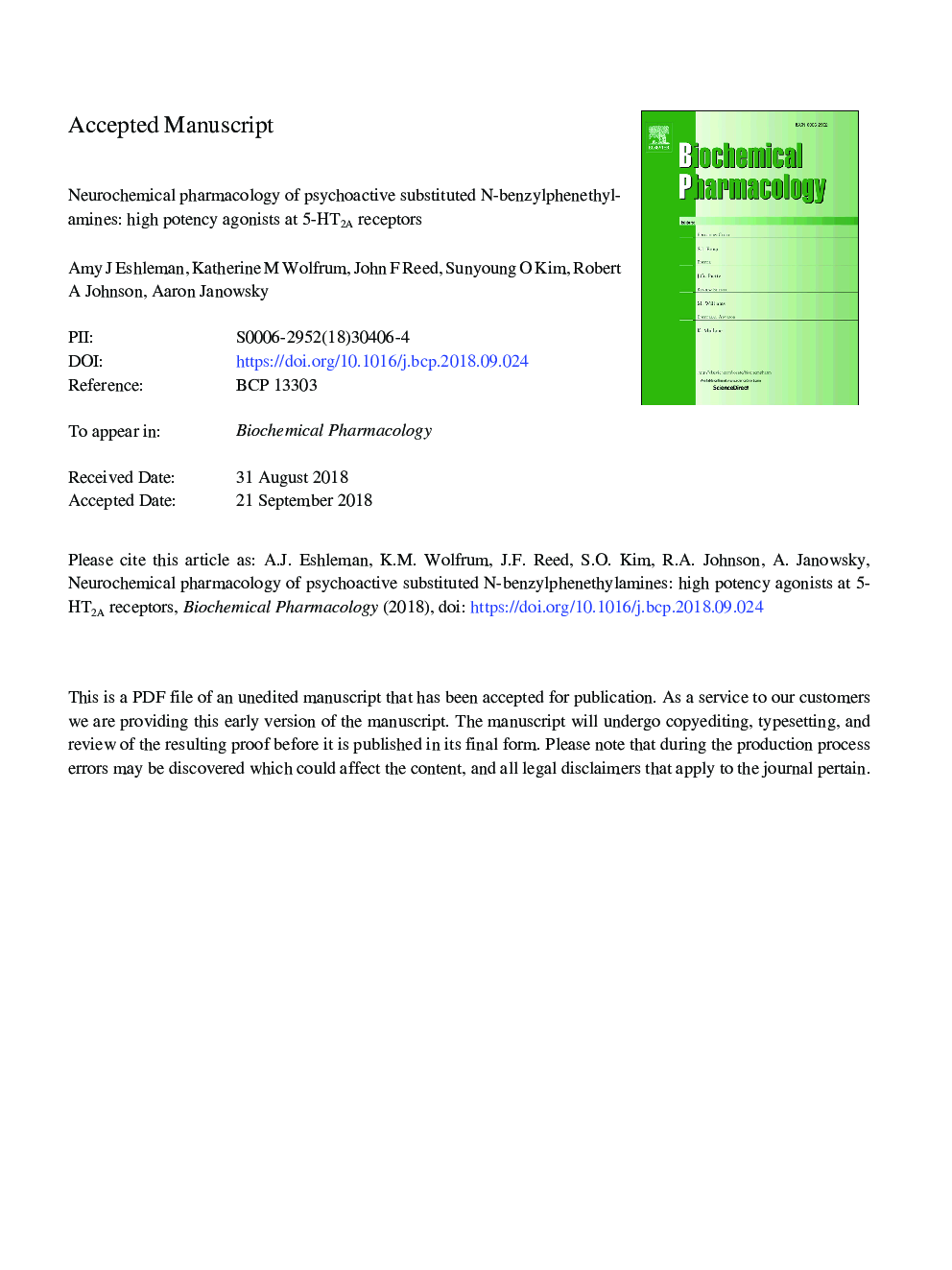 Neurochemical pharmacology of psychoactive substituted N-benzylphenethylamines: High potency agonists at 5-HT2A receptors