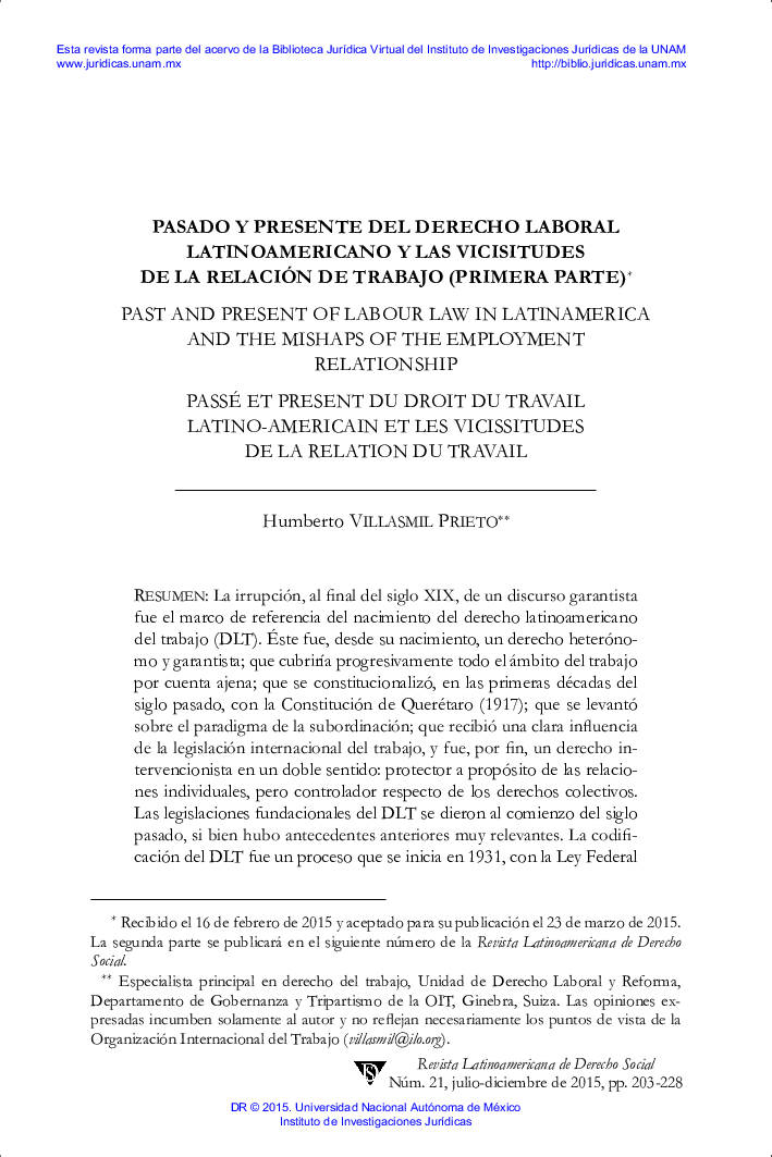 PASADO Y PRESENTE DEL DERECHO LABORAL LATINOAMERICANO Y LAS VICISITUDES DE LA RELACIÓN DE TRABAJO (PRIMERA PARTE)1