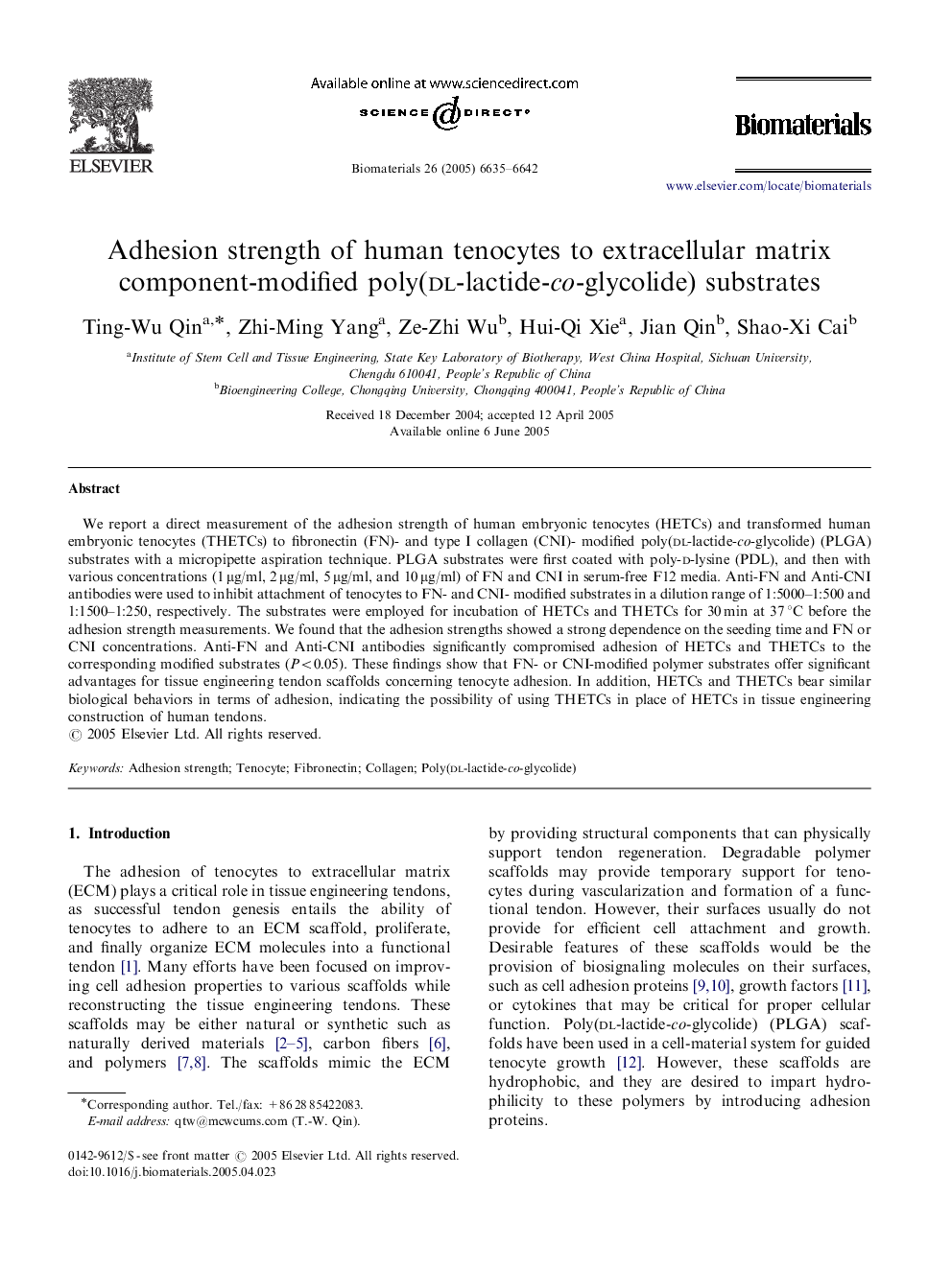 Adhesion strength of human tenocytes to extracellular matrix component-modified poly(dl-lactide-co-glycolide) substrates