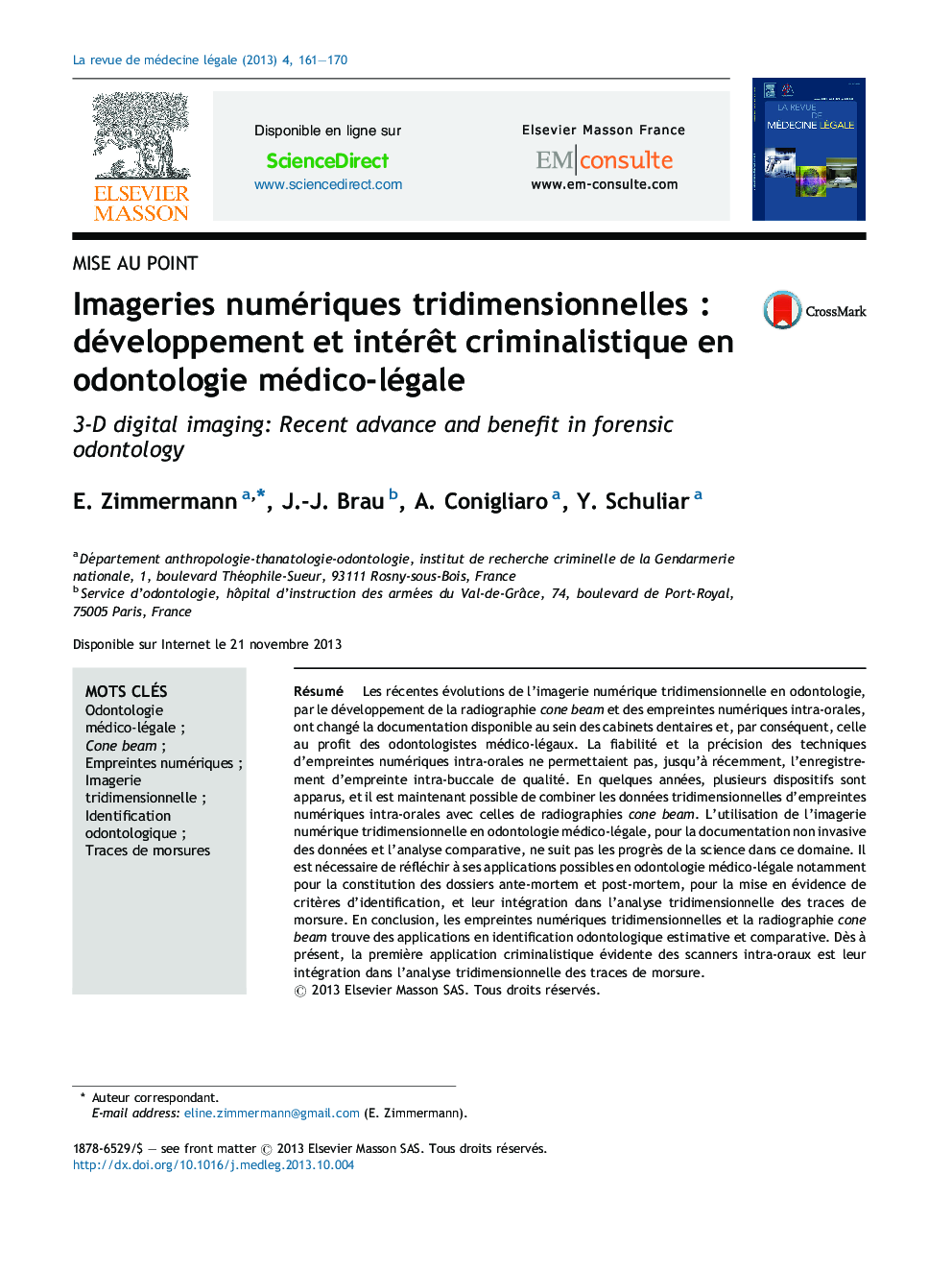 Imageries numériques tridimensionnellesÂ : développement et intérÃªt criminalistique en odontologie médico-légale