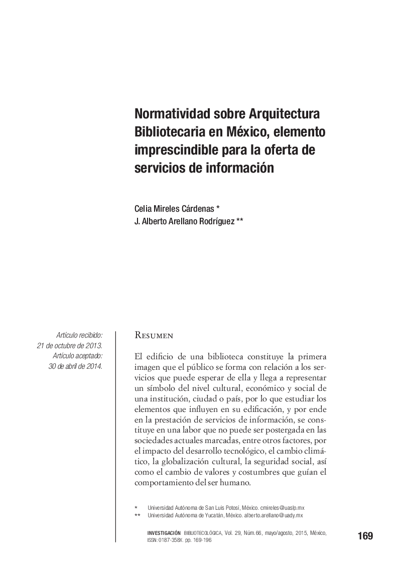 Normatividad sobre Arquitectura Bibliotecaria en México, elemento imprescindible para la oferta de servicios de información