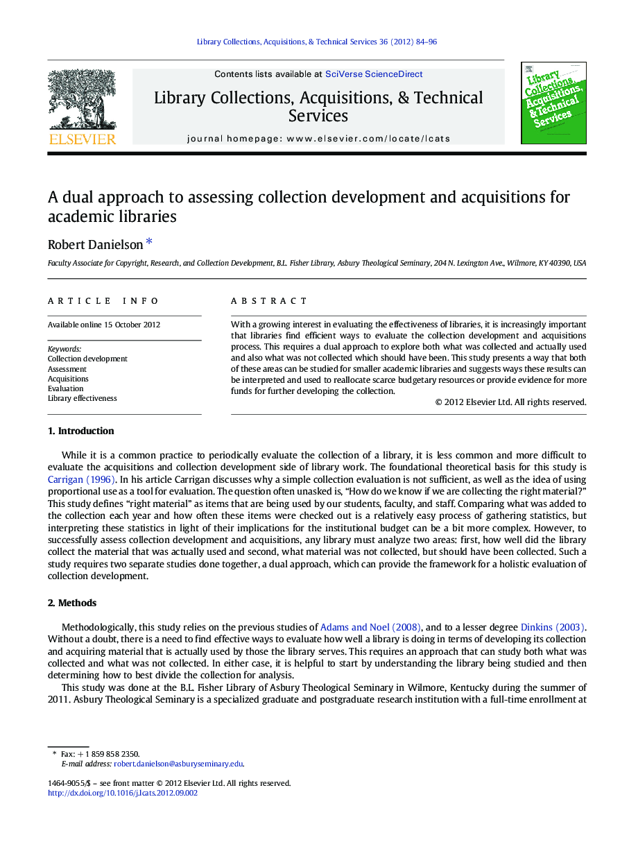 A dual approach to assessing collection development and acquisitions for academic libraries