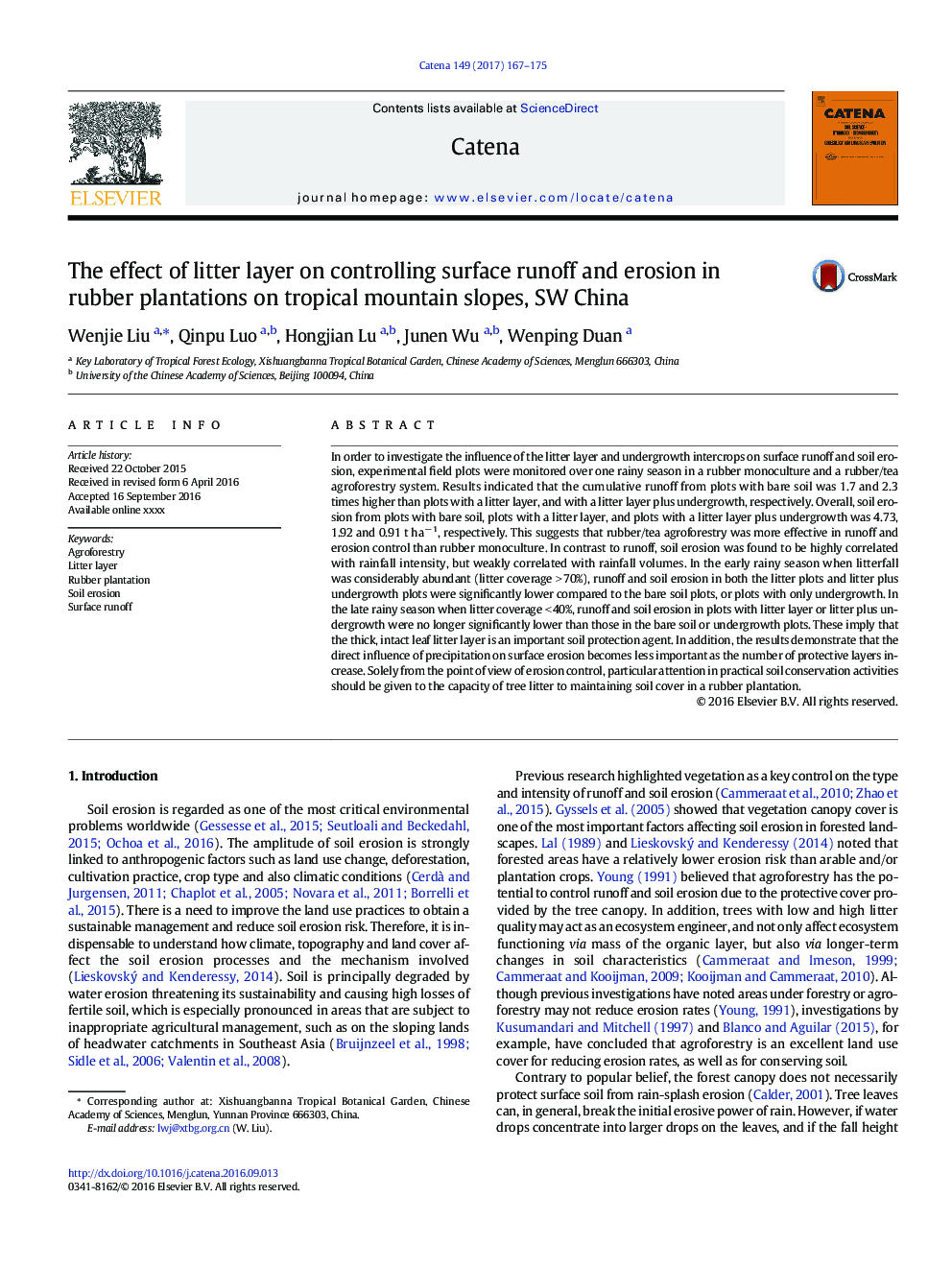 عکس صفحه اول مقاله: The effect of litter layer on controlling surface runoff and erosion in rubber plantations on tropical mountain slopes, SW China The effect of litter layer on controlling surface runoff and erosion in rubber plantations on tropical mountain slopes, SW China