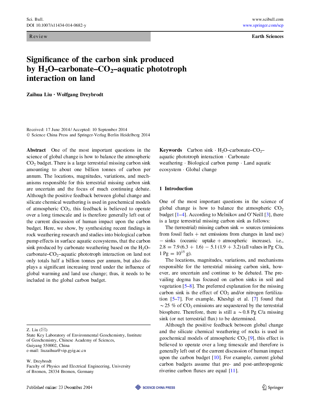 Significance of the carbon sink produced by H2O-carbonate-CO2-aquatic phototroph interaction on land