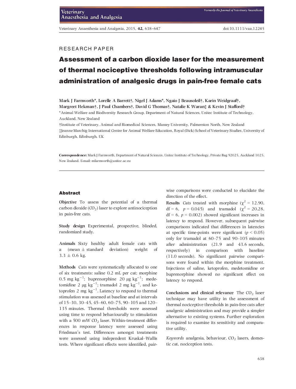 Assessment of a carbon dioxide laser for the measurement of thermal nociceptive thresholds following intramuscular administration of analgesic drugs in pain-free female cats