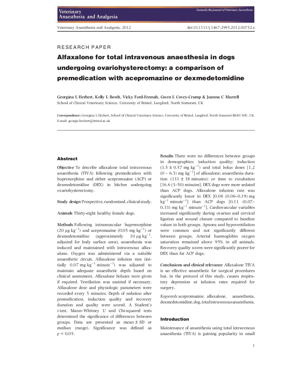 Alfaxalone for total intravenous anaesthesia in dogs undergoing ovariohysterectomy: a comparison of premedication with acepromazine or dexmedetomidine