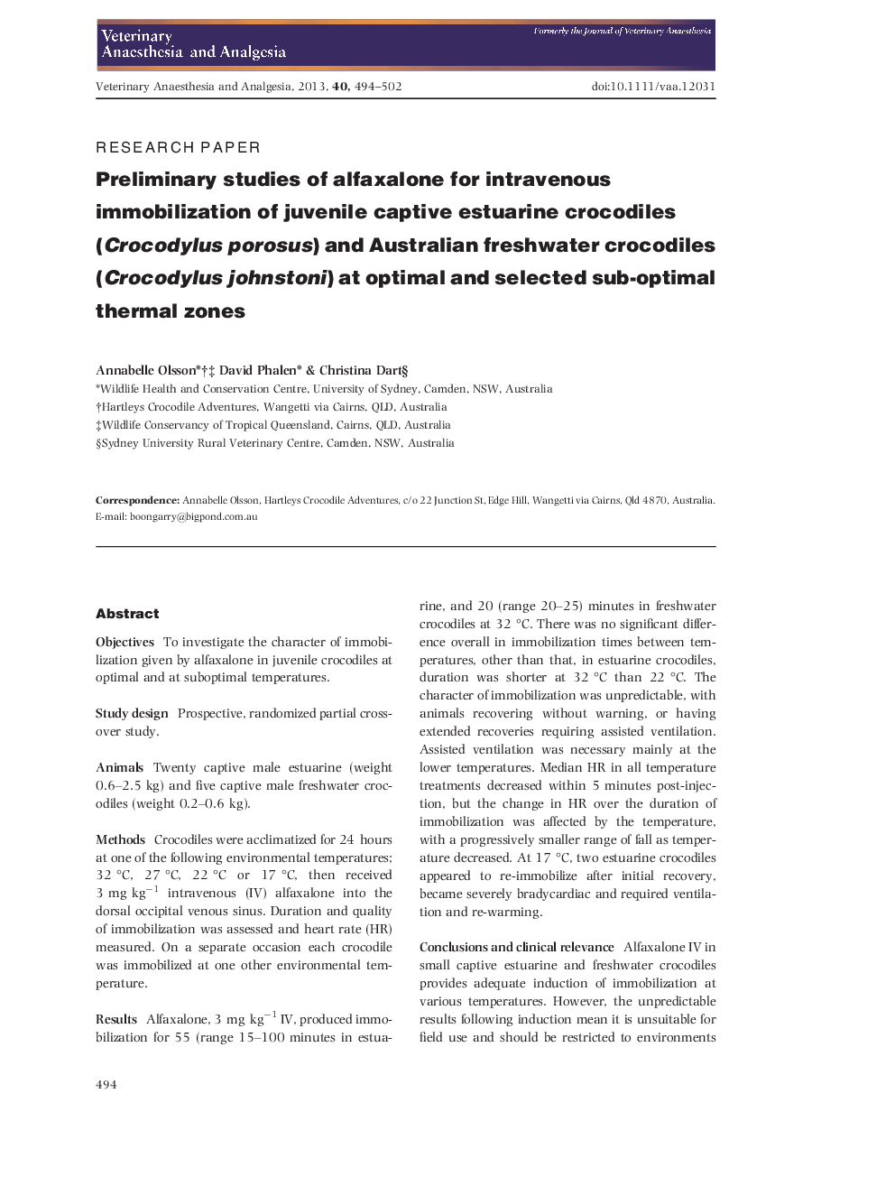 Preliminary studies of alfaxalone for intravenous immobilization of juvenile captive estuarine crocodiles (Crocodylus porosus) and Australian freshwater crocodiles (Crocodylus johnstoni) at optimal and selected sub-optimal thermal zones