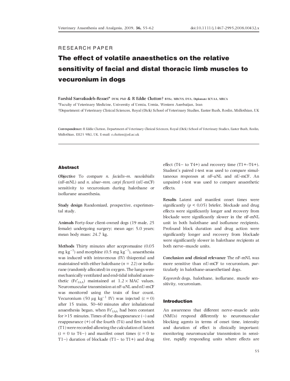 The effect of volatile anaesthetics on the relative sensitivity of facial and distal thoracic limb muscles to vecuronium in dogs