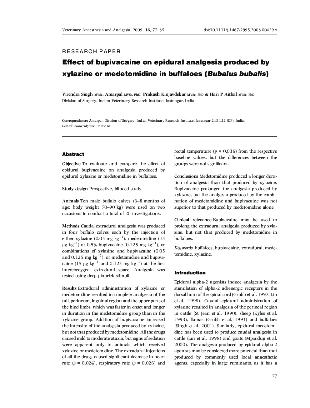 Effect of bupivacaine on epidural analgesia produced by xylazine or medetomidine in buffaloes (Bubalus bubalis)