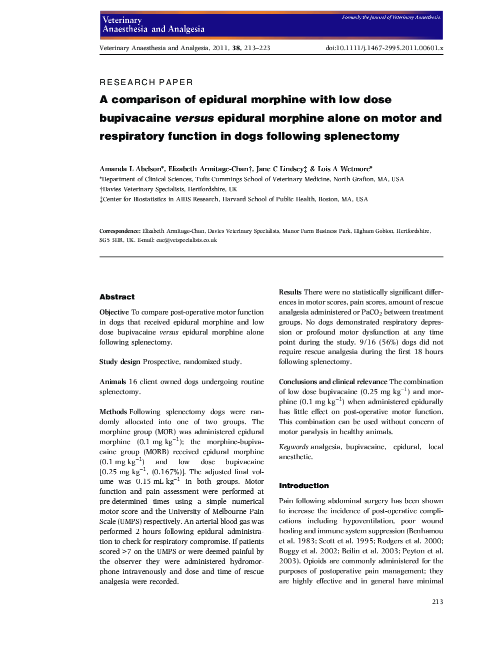 A comparison of epidural morphine with low dose bupivacaine versus epidural morphine alone on motor and respiratory function in dogs following splenectomy