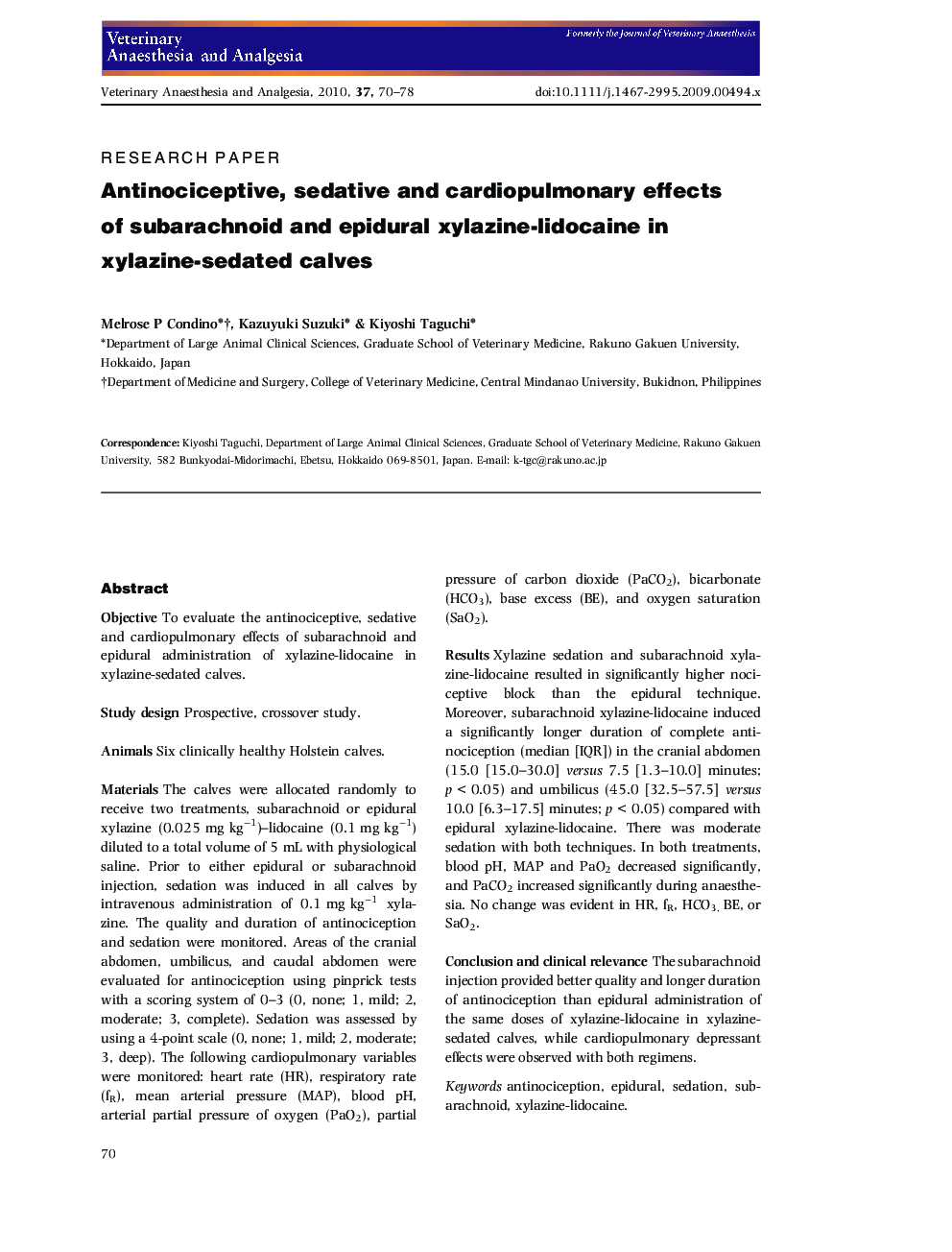 Antinociceptive, sedative and cardiopulmonary effects of subarachnoid and epidural xylazine-lidocaine in xylazine-sedated calves