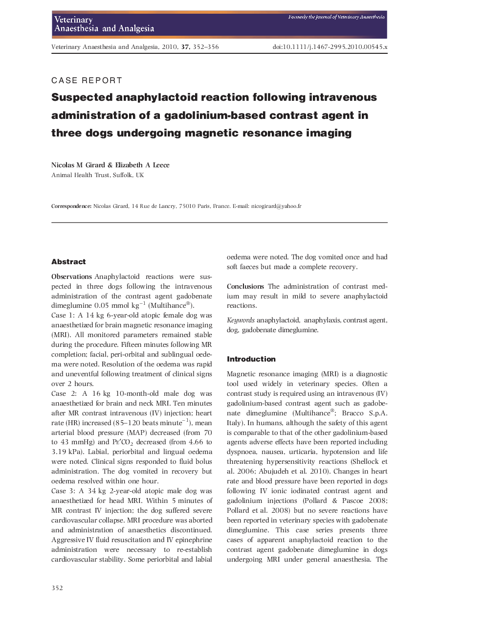 Suspected anaphylactoid reaction following intravenous administration of a gadolinium-based contrast agent in three dogs undergoing magnetic resonance imaging