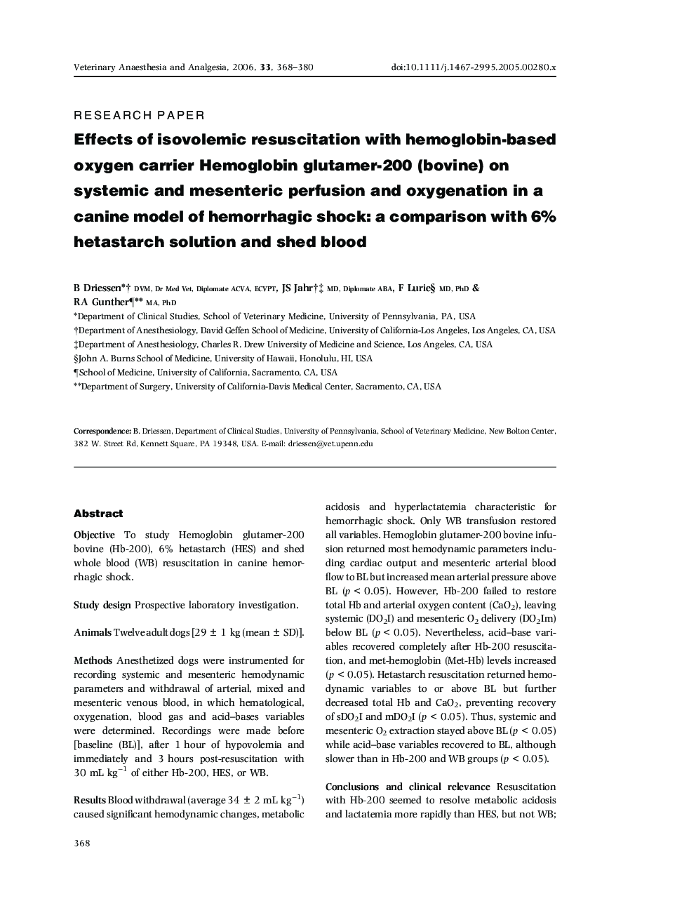 Effects of isovolemic resuscitation with hemoglobin-based oxygen carrier Hemoglobin glutamer-200 (bovine) on systemic and mesenteric perfusion and oxygenation in a canine model of hemorrhagic shock: a comparison with 6% hetastarch solution and shed blood