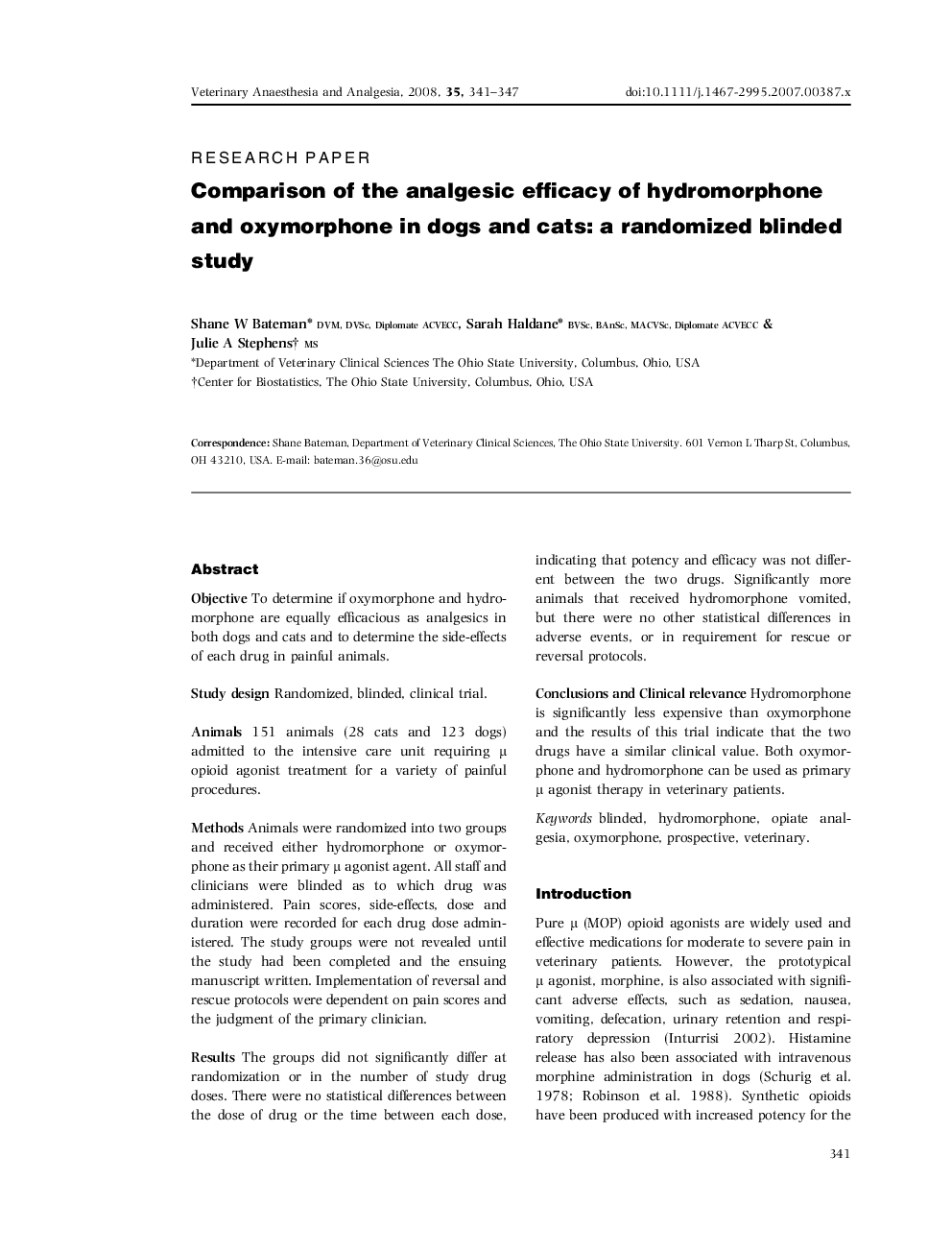 Comparison of the analgesic efficacy of hydromorphone and oxymorphone in dogs and cats: a randomized blinded study