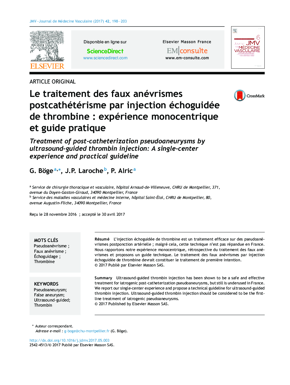 Le traitement des faux anévrismes postcathétérisme par injection échoguidée de thrombineÂ : expérience monocentrique et guide pratique