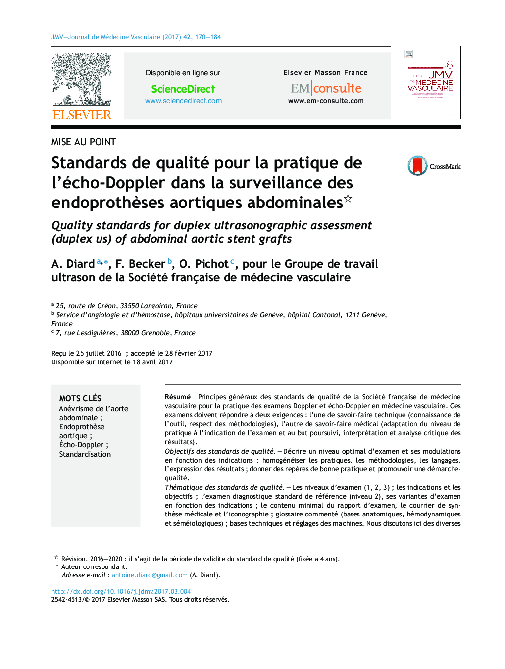 Standards de qualité pour la pratique de l'écho-Doppler dans la surveillance des endoprothÃ¨ses aortiques abdominales