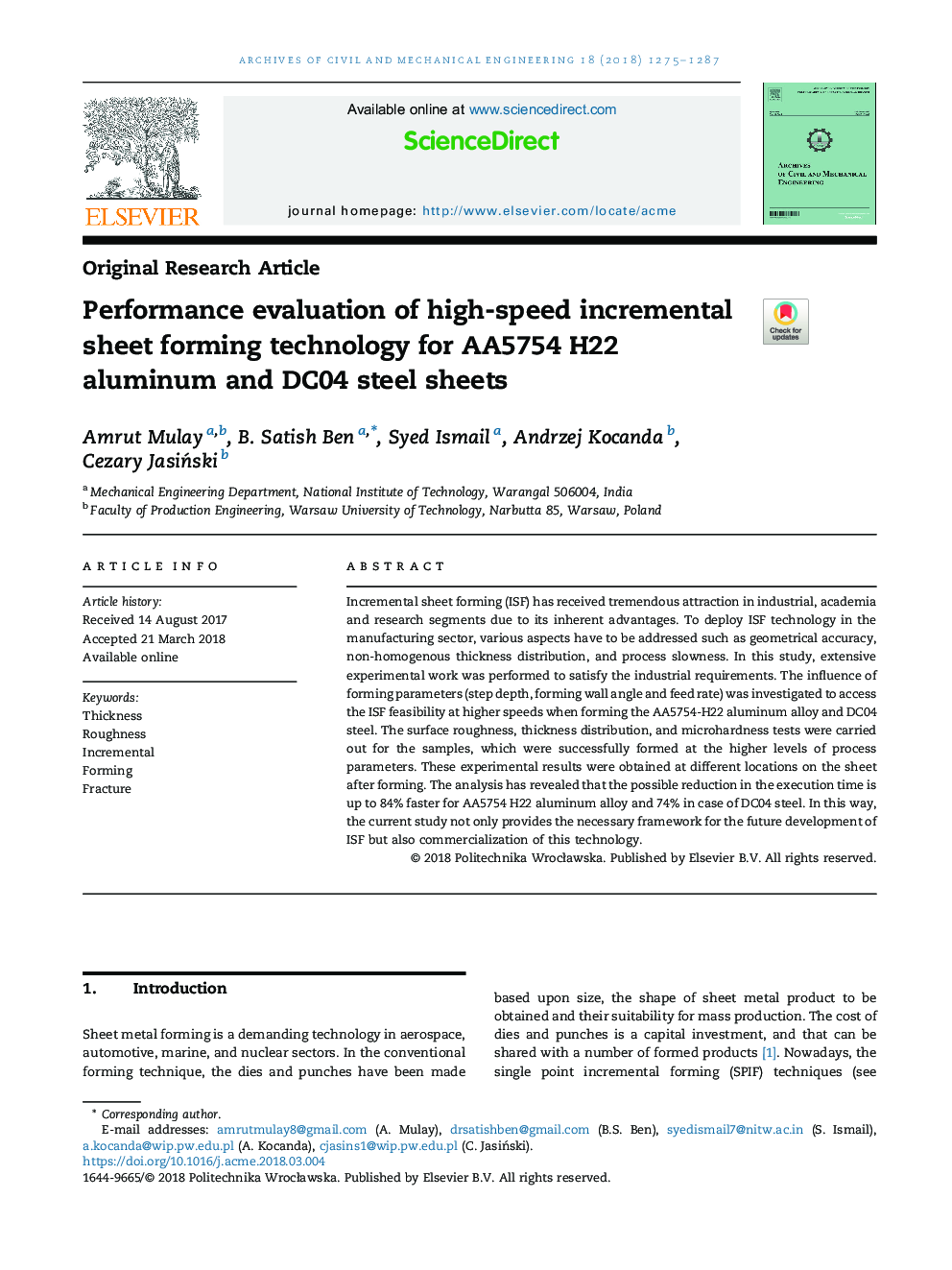 Performance evaluation of high-speed incremental sheet forming technology for AA5754 H22 aluminum and DC04 steel sheets