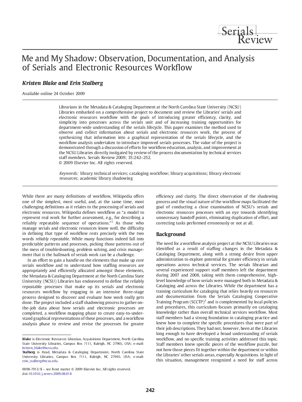 Me and My Shadow: Observation, Documentation, and Analysis of Serials and Electronic Resources Workflow