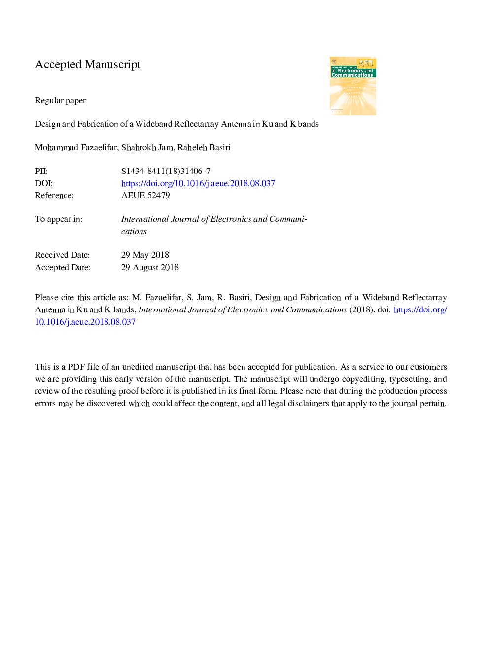 Design and fabrication of a wideband reflectarray antenna in Ku and K bands