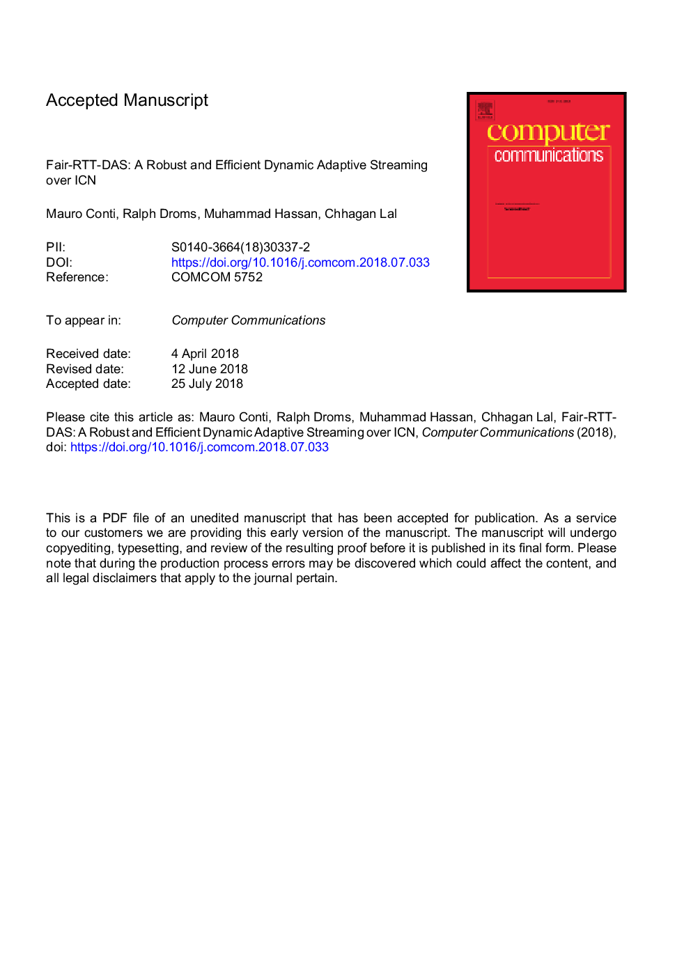 Fair-RTT-DAS: A robust and efficient dynamic adaptive streaming over ICN