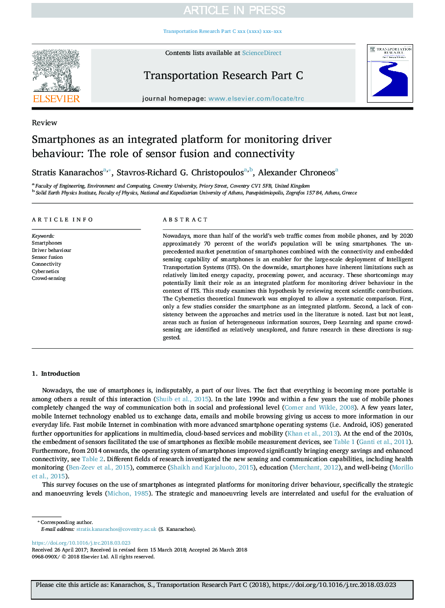 Smartphones as an integrated platform for monitoring driver behaviour: The role of sensor fusion and connectivity