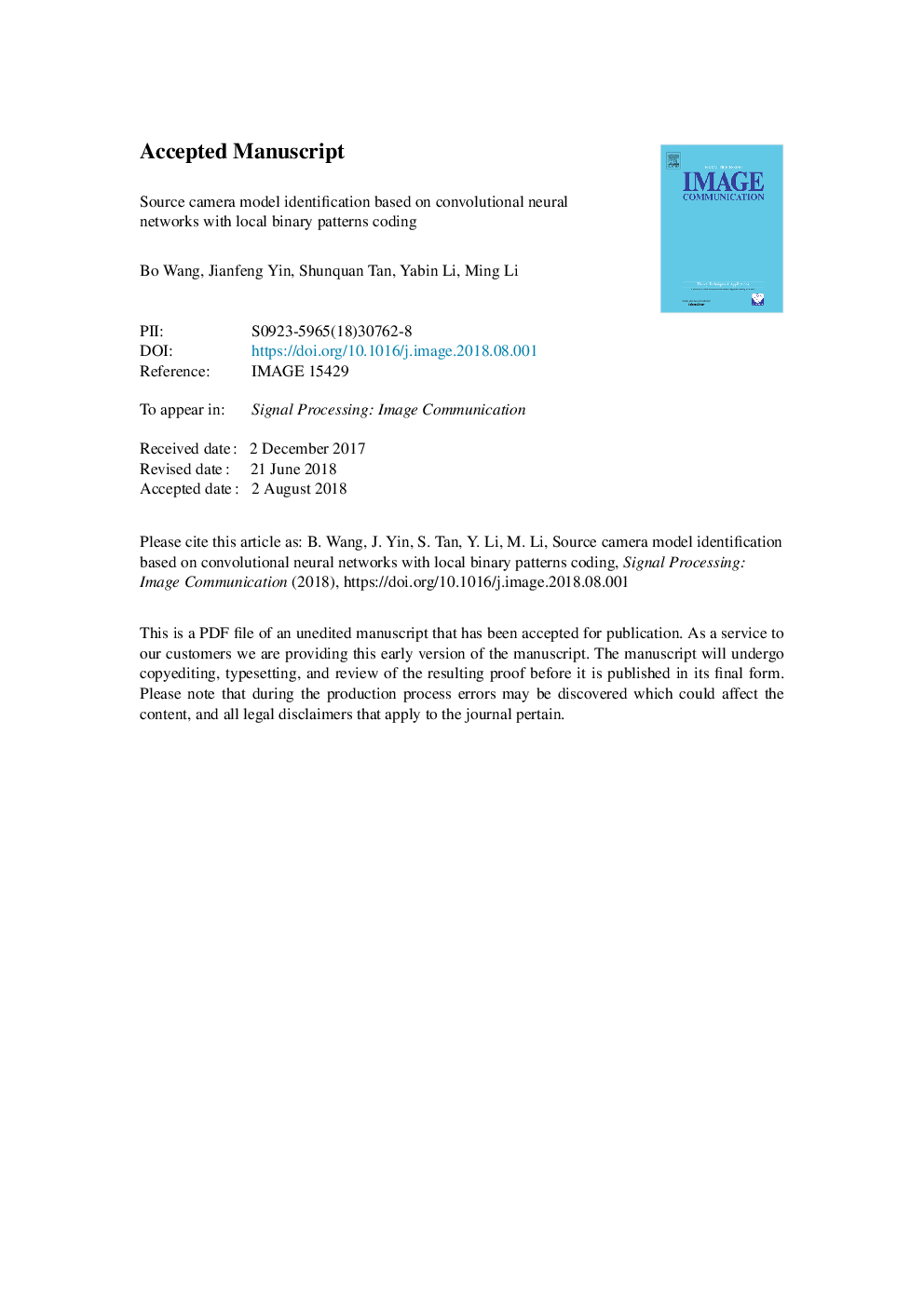 Source camera model identification based on convolutional neural networks with local binary patterns coding