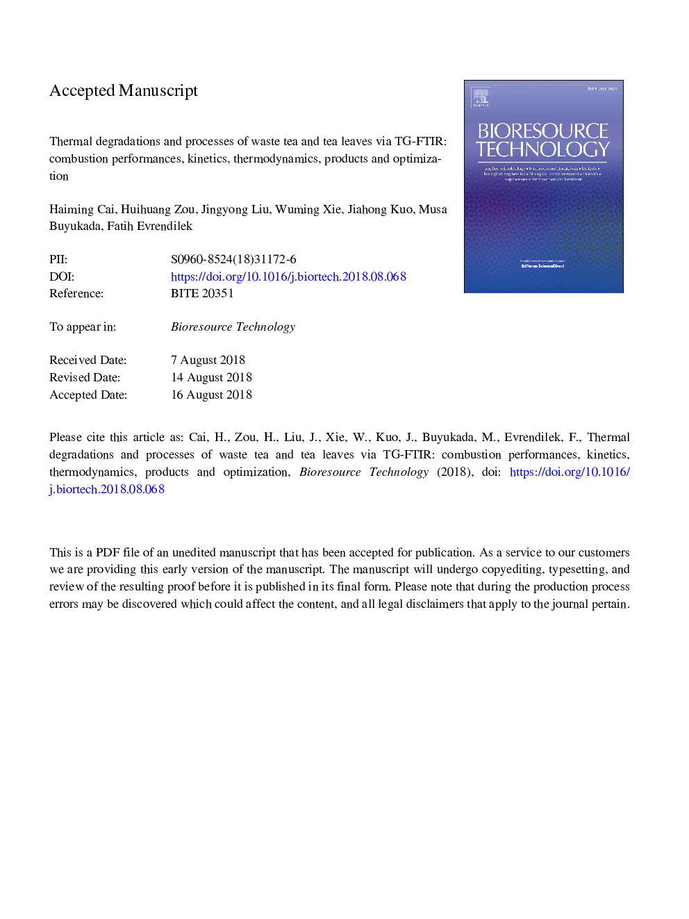 عکس صفحه اول مقاله: Thermal degradations and processes of waste tea and tea leaves via TG-FTIR: Combustion performances, kinetics, thermodynamics, products and optimization Thermal degradations and processes of waste tea and tea leaves via TG-FTIR: Combustion performances, kinetics, thermodynamics, products and optimization