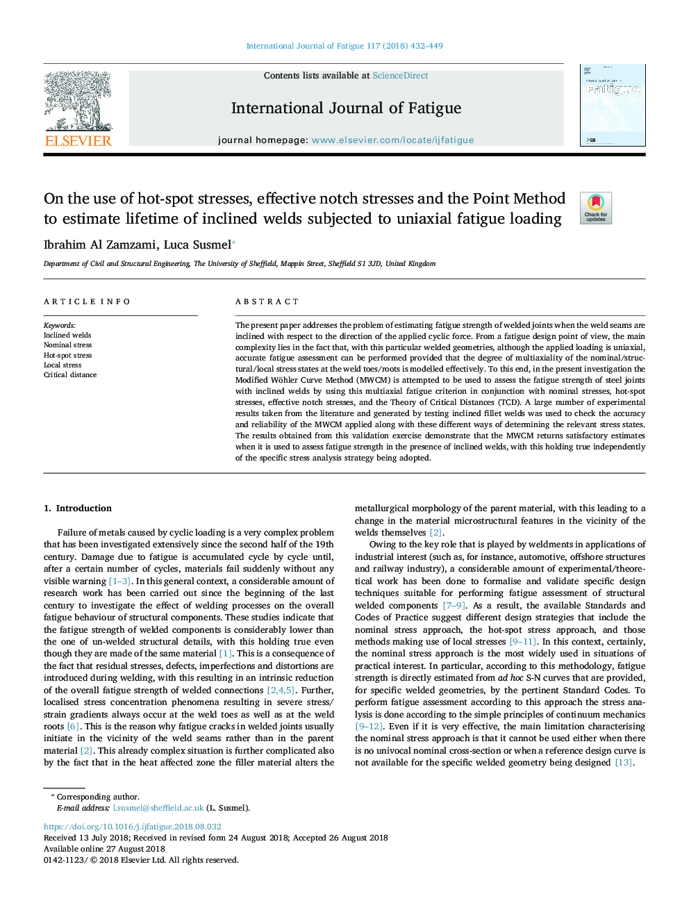 On the use of hot-spot stresses, effective notch stresses and the Point Method to estimate lifetime of inclined welds subjected to uniaxial fatigue loading
