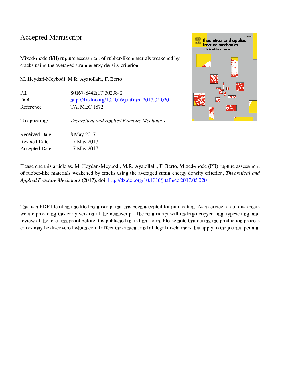 Mixed-mode (I/II) rupture assessment of rubber-like materials weakened by cracks using the averaged strain energy density criterion